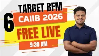 CAIIB BFM Live 2026 English | Module A Class #6 | Most Important Concepts