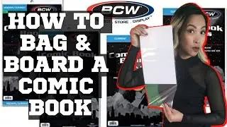 HOW TO Bag And Board Comic Books Like A PRO