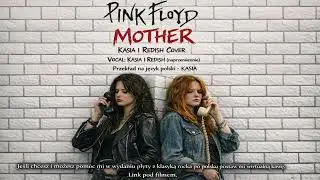 Pink Floyd &ndash; Mother | cover po polsku | Kasia i Redish | Klasyka rocka po polsku