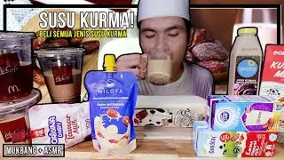 BELI SEMUA JENIS SUSU KURMA MCD, NILOFA, FARM FRESH DLL KEMBUNG PERUT WEH ! | ASMR MUKBANG