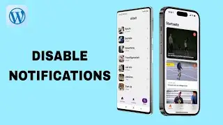 How To Disable Notifications On WordPress App