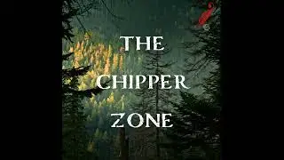 Chapter 122: The Chipper Zone