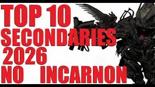 Best SECONDARY Weapons In Warframe 2026 For Non Incarnon  (With Builds)