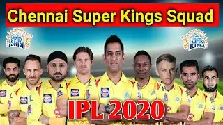 Vivo IPL 2020 - Chennai Super Kings Final Squad | CSK Squad 2020 | CSK Player List 2020