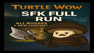 Turtle WoW: Shadowfang Keep (SFK) Full Dungeon Run + New Boss/Content!
