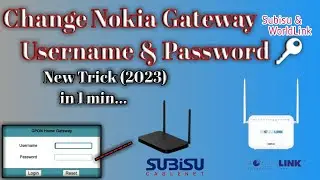 How to Change Nokia Router Home Gateway Password || Subisu || WorldLink #changepassword#bishaltech71
