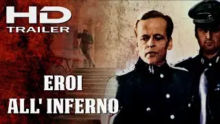 Eroi all'Inferno (1973) HD Trailer
