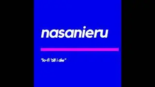 Nasanieru - Find Me One More