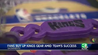 Fans buy up Sacramento Kings gear amid team's success
