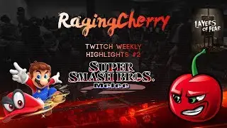 Stream Highlights #2 - RagingCherry