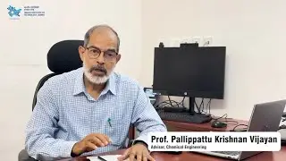 Convocation&rsquo;25: Message from Prof. Pallippattu Krishnan Vijayan | Advisor, Chemical Engineering