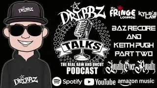 Dribbz Talks Podcast Feat. Keith Pugh and Barry Pearce --Final of the part 2 Kyle Pugh Story 