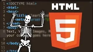 The Skeleton of a HTML 5 Document