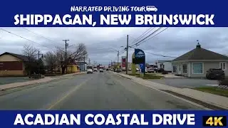 🚗 Shippagan, New Brunswick 🦞 4K Drive