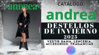 👗CATÁLOGO ANDREA DESTELLOS DE INVIERNO❄️| COLECCION VESTIR DAMA❄️