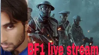 Live in Battlefield 1 مباشر الآن🔴#بث_مباشر سوني فيBattlefield 1 #بتلفيلد#live#لقطات#battlefield