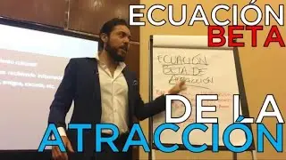 Curso GRATIS: Ecuaciones de la Atracción Parte 1 