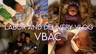 LABOR AND DELIVERY VLOG | VBAC | BABY #2 | JADAHNICHELLE