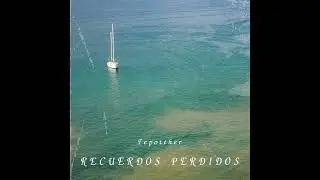 Recuerdos Perdidos - Tepotther (Demo Oficial)
