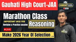 Reasoning For JAA 2026 | Gauhati High Court |Marathon Class | Revision & Practice Session |