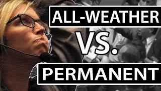 All-Weather VS. Permanent Portfolio - Which is BETTER?