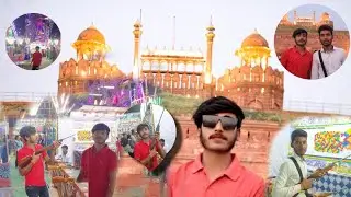 Red fort delhi me enjoy time  mela me
