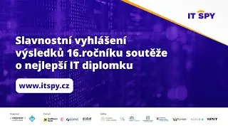 Kdo se stane vítězem IT SPY 2025? Ocenění pro největší mladé talenty českého a slovenského IT