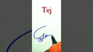 Tej Name Signature Style ✍️ | T Letter Signature Style #signature #viral #shorts #trending #art