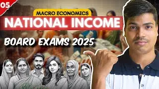 National Income | Part 5 | Income Method | Concept & Imp. Ques. Class 12 Macro economics | 2024-2025