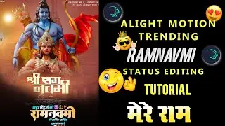 ram navmi video editing alight motion | ram navmi video editing | #ram_navami_special_video_editing