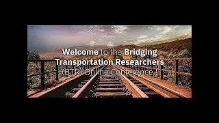 BTR #6: Eastern Session 1: Transportation of the Future  & Embracing Sustainability