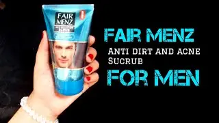 Fair Menz sucrub for men| complete review of anti acne and dirt sucrub | fair menz