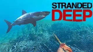 Stranded Deep 2017 - The Great Hunt - #7 Let's Play Stranded Deep Gameplay