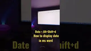 How to display date in ms word shortcut key is Alt+shift+d ☝️😉