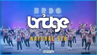 Natural St8 | BRIDGE 2016 | STEEZY OFFICIAL 4K