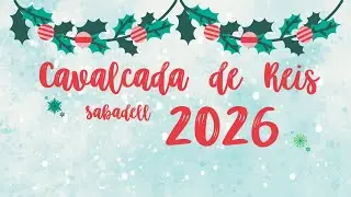 Cavalcada de Reis de Sabadell 2026