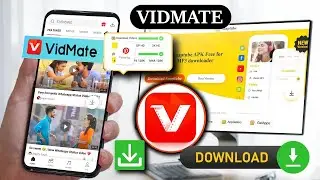 Загрузите приложение VidMate 2025 для Android APK, VidMate на ПК и VidMate на iPhone