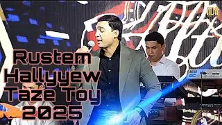 Rustem Hallyyew - Taze Toy  2025(janly ses)
