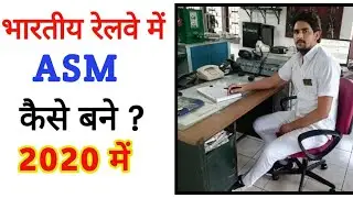 Railway ASM Job Profile || Salary | Selection process | Exam Pattern | full Deatils 2020 ||