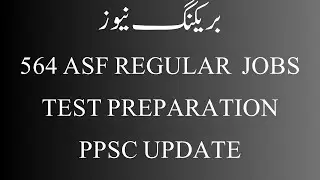 Breaking News II 564 Regular jobs Announced II PPSC Update