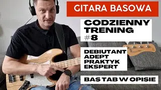 Gitara Basowa Codzienny Trening #8