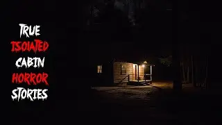 3 Terrifying True Isolated Cabin Horror Stories