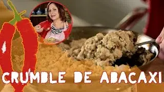 CRUMBLE DE ABACAXI COM COCO