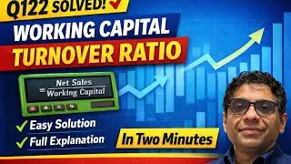 Working Capital Turnover Ratio 🔥 Q122 TS Grewal | Class 12 | In 2 Minutes