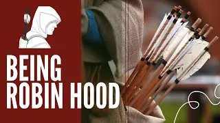 Being Robin Hood [For Kids!]