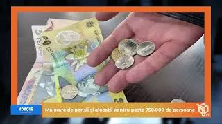 Majorare de pensii și alocații pentru peste 750.000 de persoane - VoxQUB