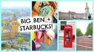 BIG BEN, STARBUCKS + SHOPPING!!