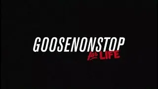 GOOSE NONSTOP // GOOSE NONSTOP For Life full line-up