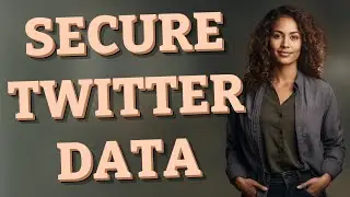 How to Safely Manage Twitter/X Data Sharing in 2024?