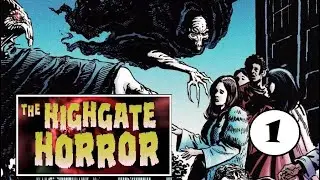 Doctor Who The Highgate Horror Episode 1 of 2 (Mark Wright, David A Roach, Mike Collins)